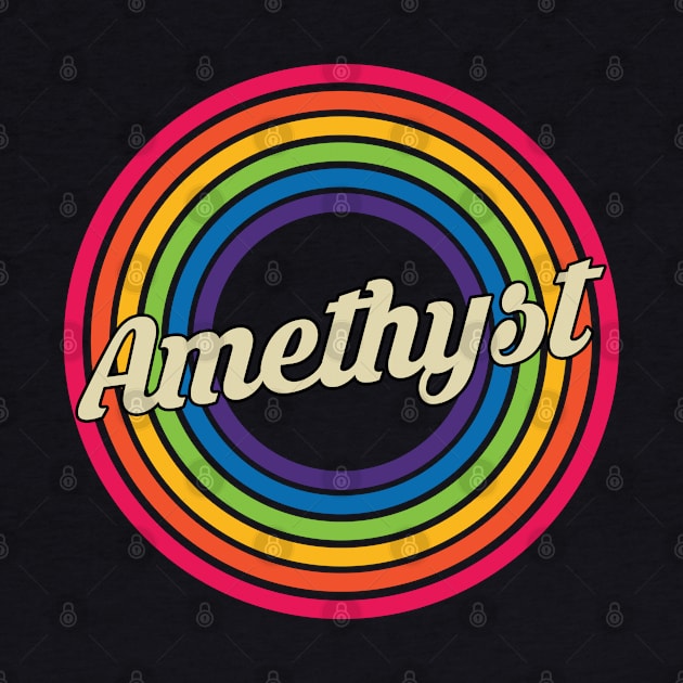 Amethyst - Retro Rainbow Style by MaydenArt